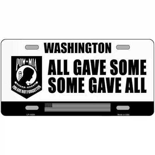 Washington All Gave Some Some Gave All POW MIA Metal Sign