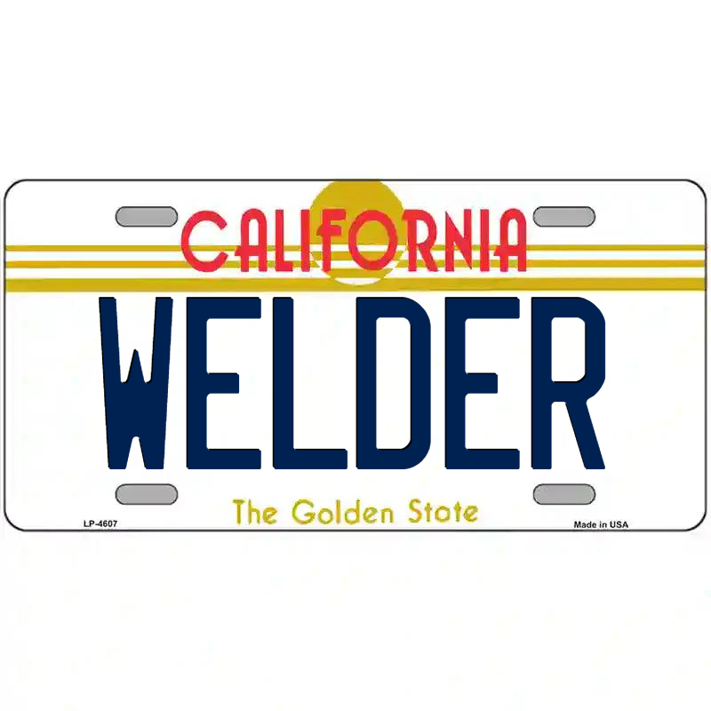 Welder California Metal Sign