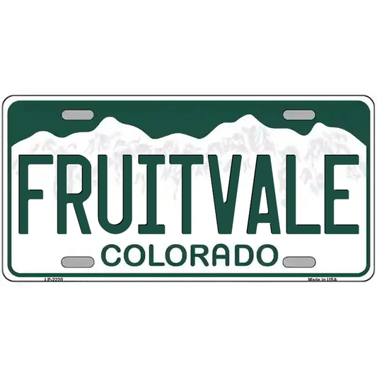 Fruitvale Colorado Metal Sign
