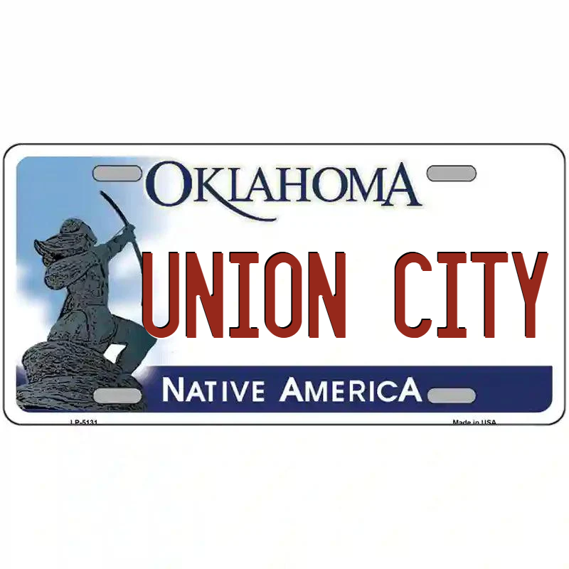 Union City Oklahoma Metal Sign