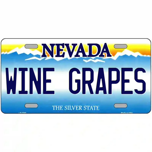 Wine Grapes Nevada Metal Sign