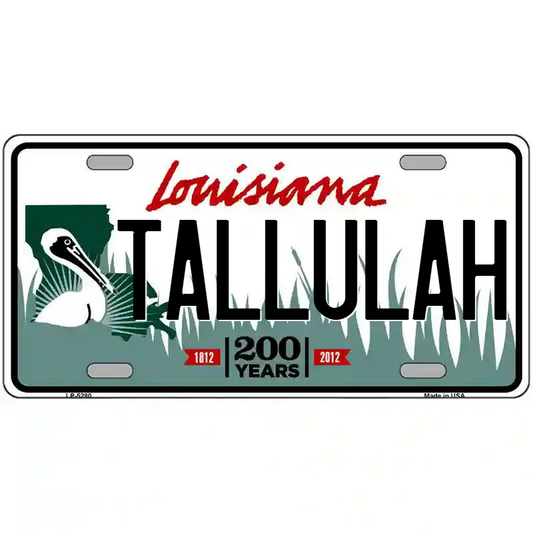 Tallulah Louisiana Metal Sign