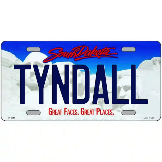 Tyndall South Dakota Metal Sign