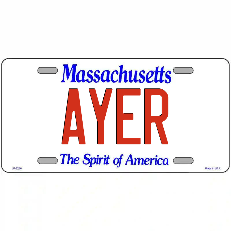 Ayer Massachusetts Metal Sign