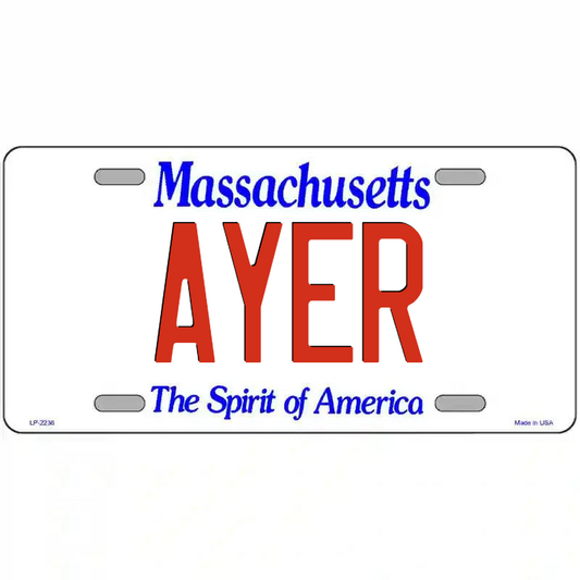 Ayer Massachusetts Metal Sign
