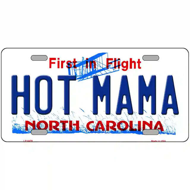 Hot Mama North Carolina Metal Sign