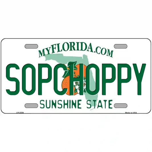 Sopchoppy Florida Metal Sign