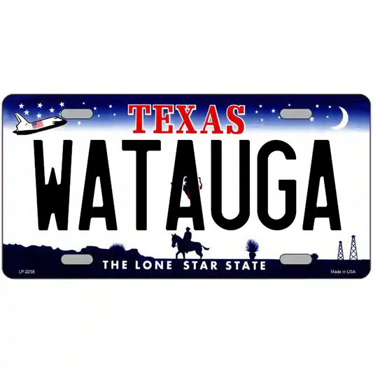 Watauga Texas Metal Sign