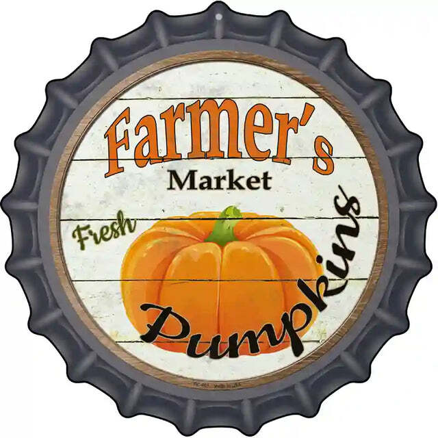 Fresh Pumpkins Farmer's Market Bottle Cap Metal Sign