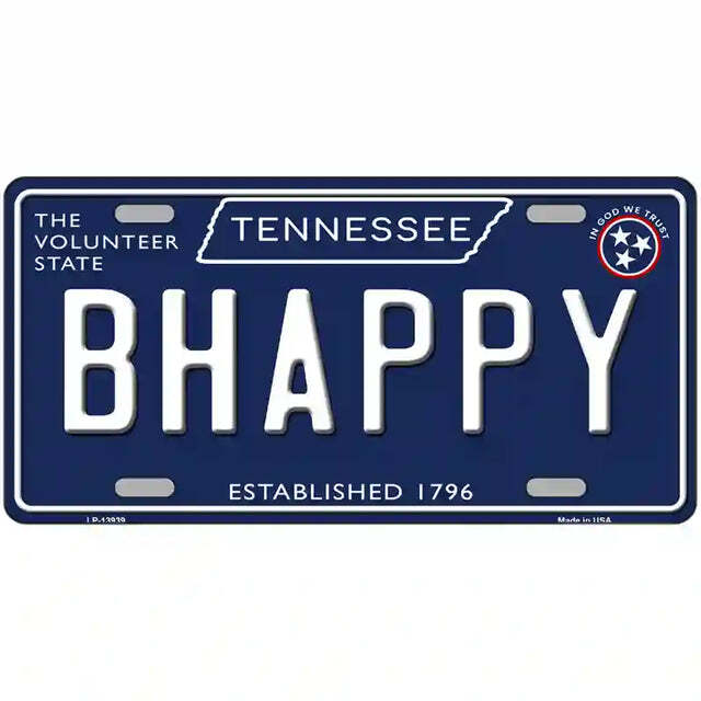 Be Happy Tennessee Blue Metal Sign