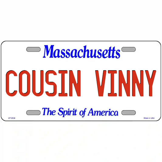 Cousin Vinny Massachusetts Metal Sign