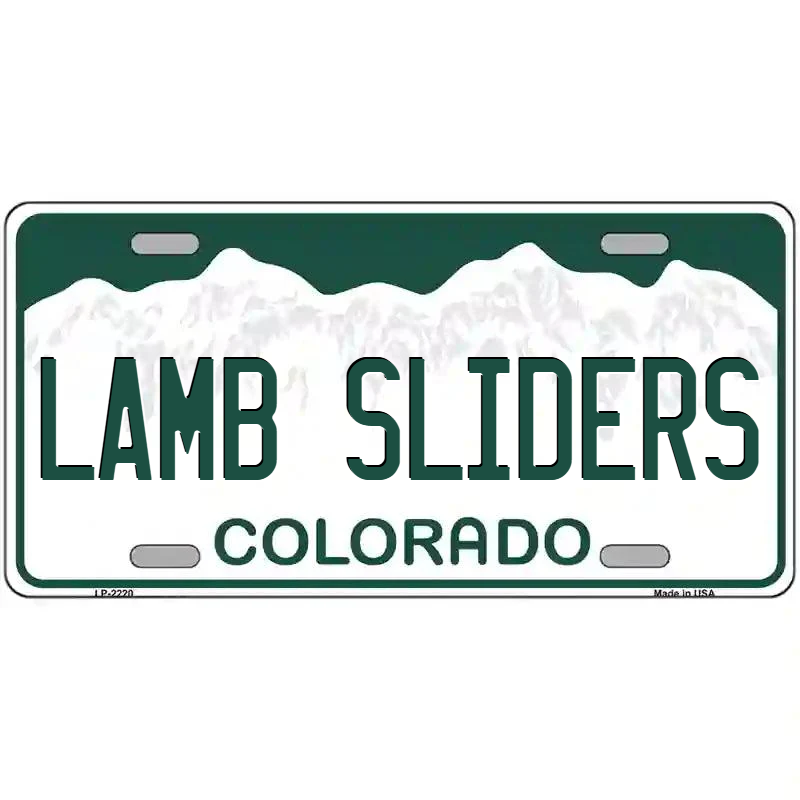 Lamb Sliders Colorado Metal Sign