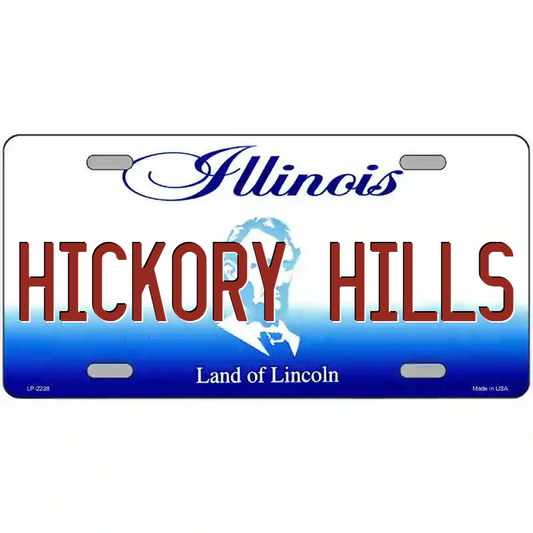 Hickory Hills Illinois Metal Sign