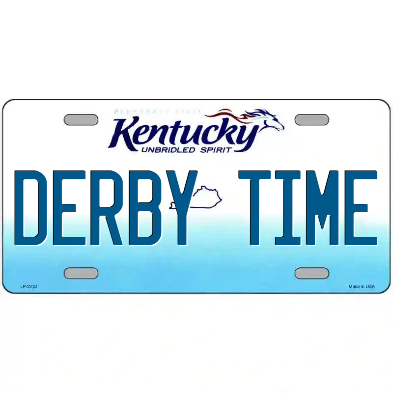 Derby Time Kentucky Metal Sign