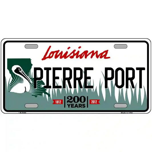 Pierre Port Louisiana Metal Sign