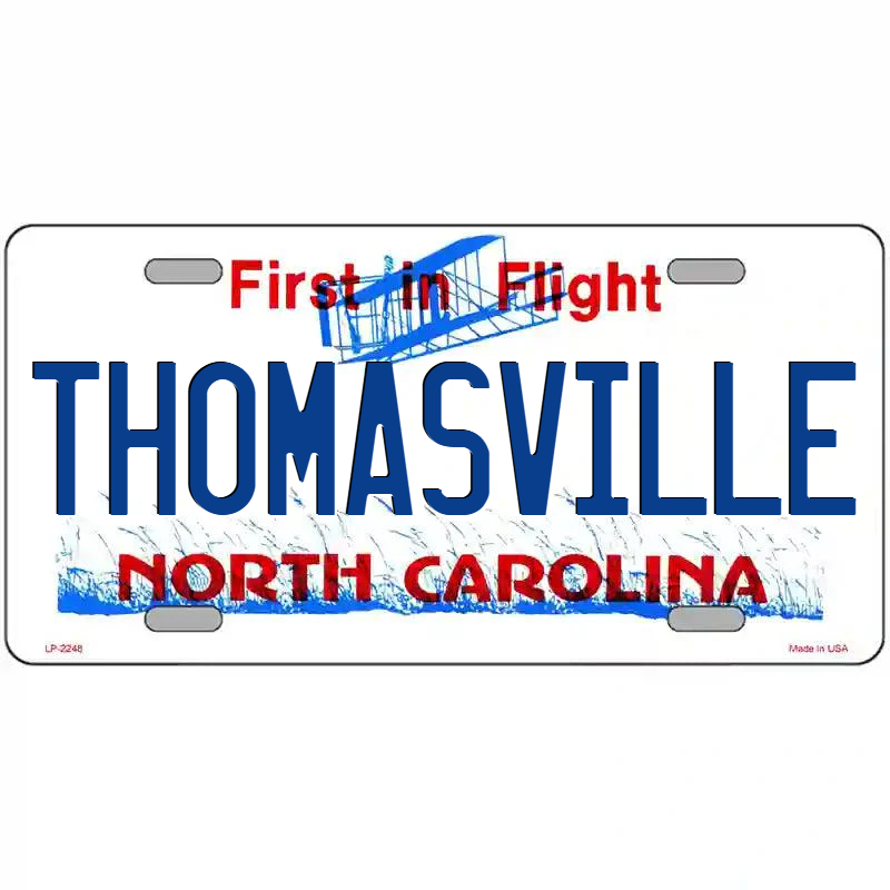 Thomasville North Carolina Metal Sign