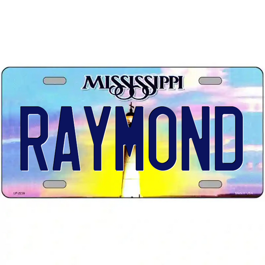 Raymond Mississippi Metal Sign