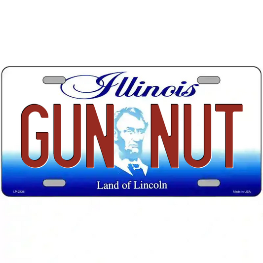 Gun Nut Illinois Metal Sign