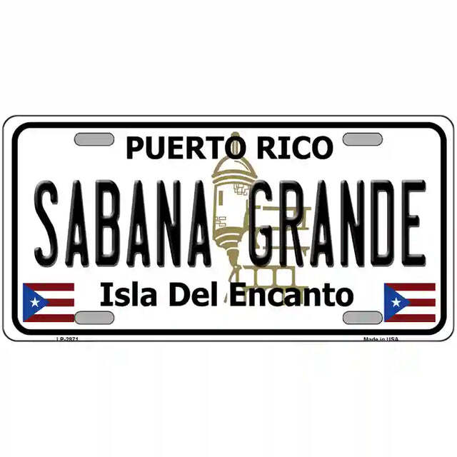 Sabana Grande Puerto Rico Metal Sign