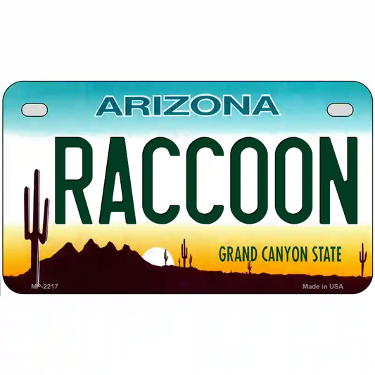 Raccoon Arizona Motorcycle/Golf Cart Metal Sign