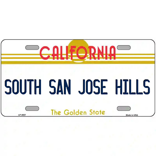 South San Jose Hills California Metal Sign