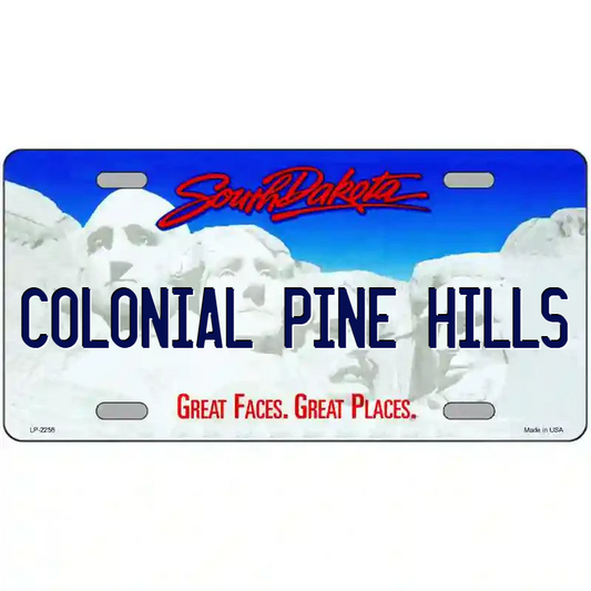 Colonial Hills South Dakota Metal Sign