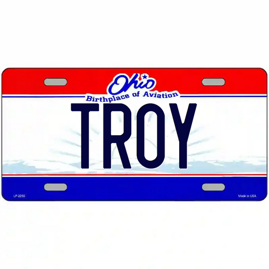 Troy Ohio Metal Sign