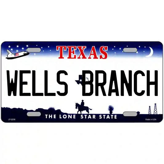Wells Branch Texas Metal Sign