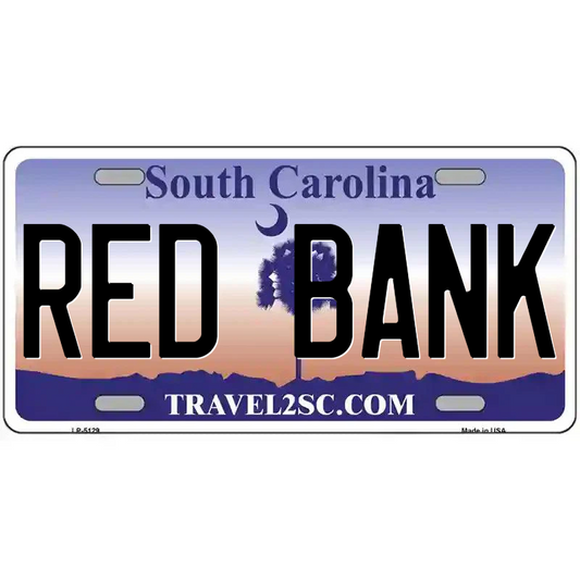 Red Bank South Carolina Metal Sign