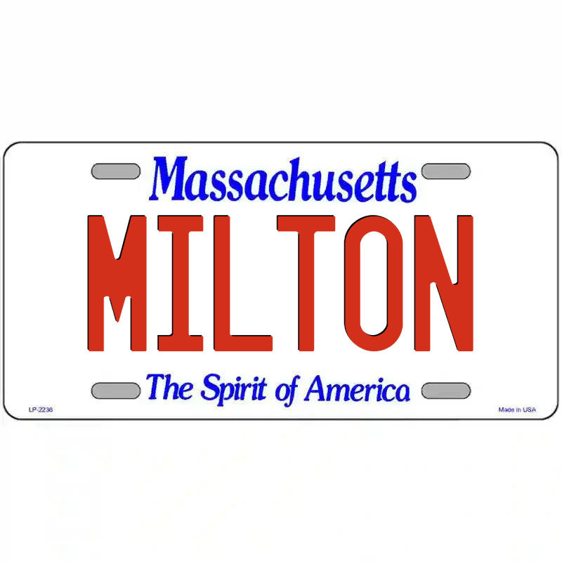 Milton Massachusetts Metal Sign