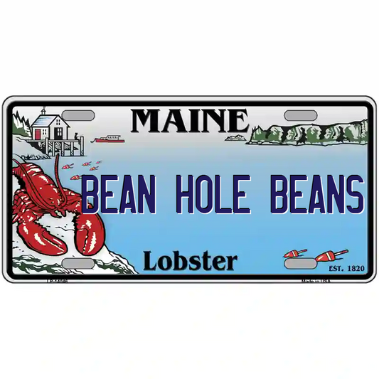 Bean-hole Beans  Maine Lobster Metal Sign