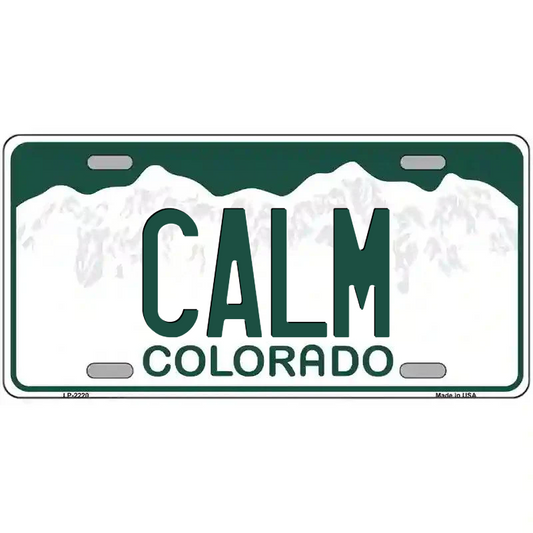 Calm Colorado Metal Sign