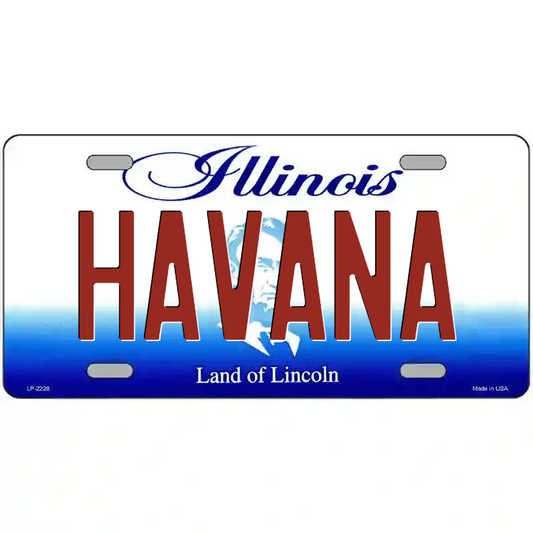 Havana Illinois Metal Sign