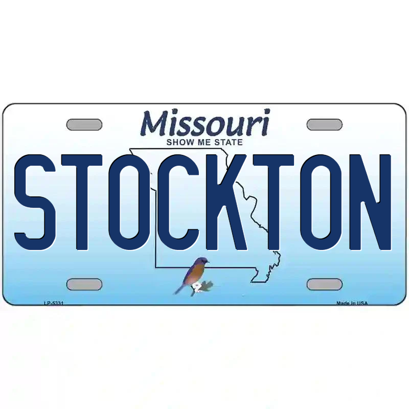 Stockton Missouri Metal Sign