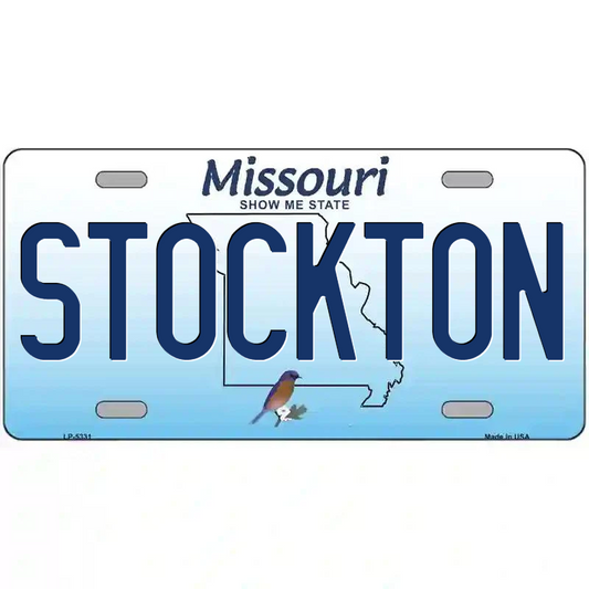 Stockton Missouri Metal Sign