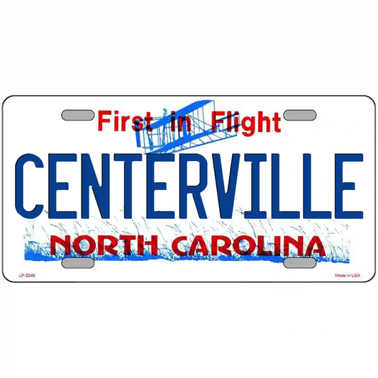 Centerville North Carolina Metal Sign