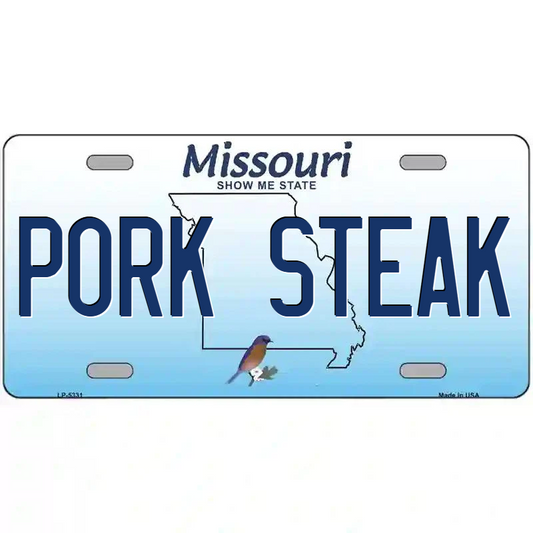 Pork Steak Missouri Metal Sign