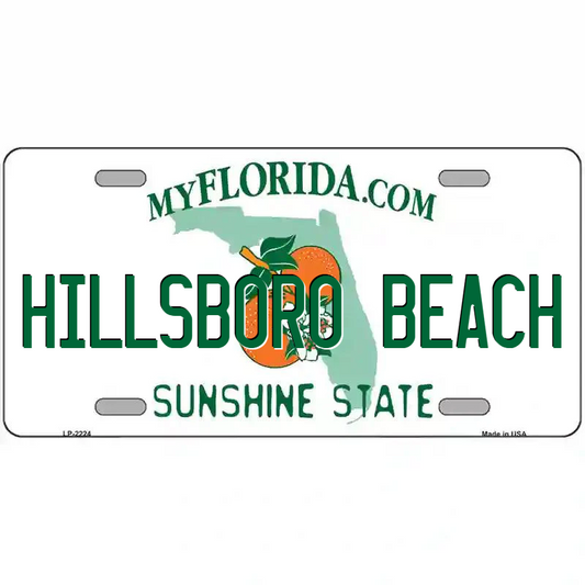 HIllsboro Beach Florida Metal Sign