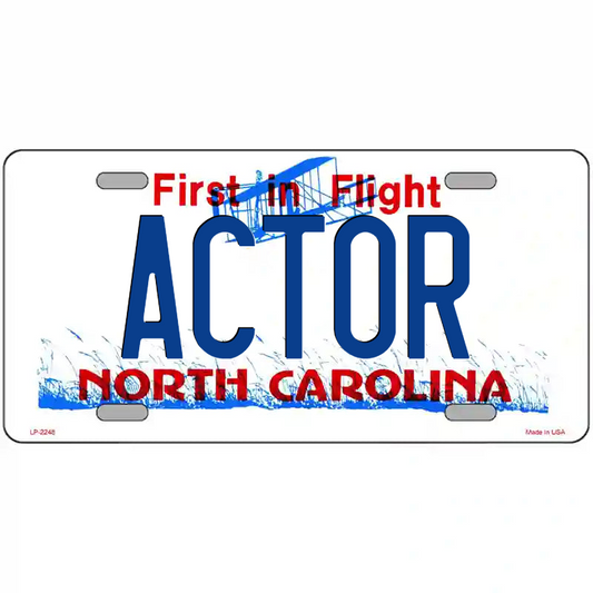 Actor North Carolina Metal Sign