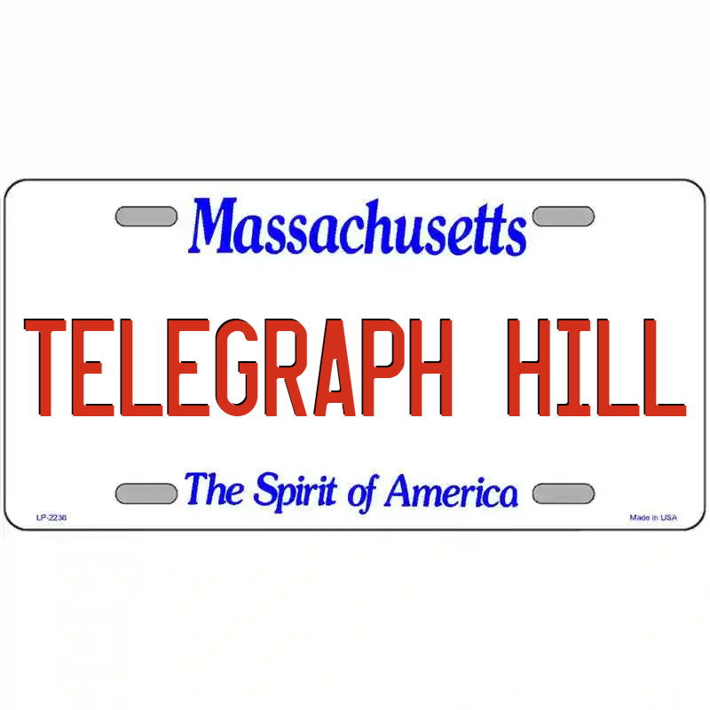 Telegraph Hill Massachusetts Metal Sign