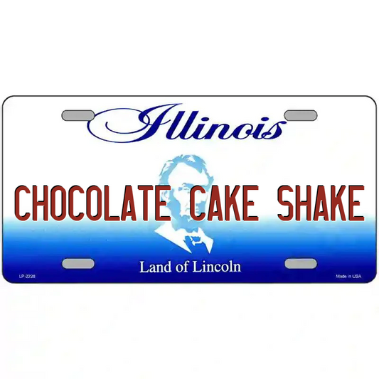 Chocolate Cake Shake Illinois Metal Sign