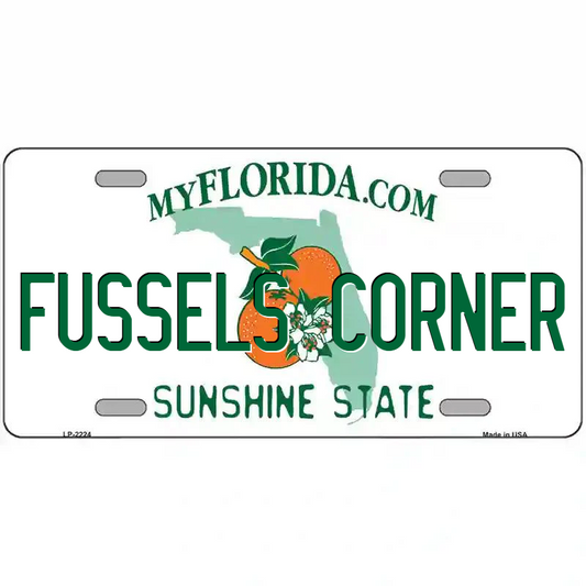 Fussels Corner Florida Metal Sign