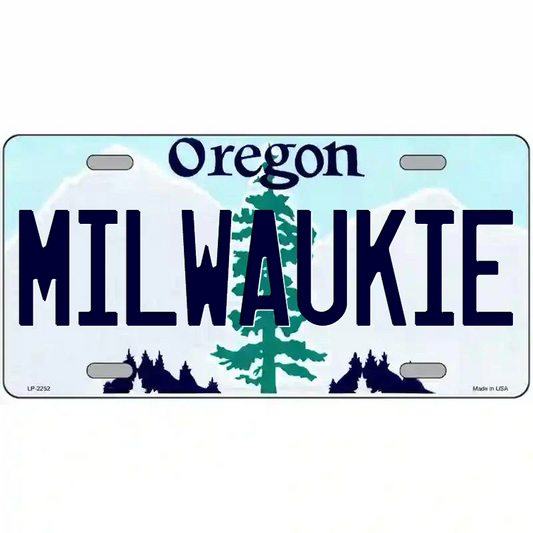 Milwaukie Oregon Metal Sign