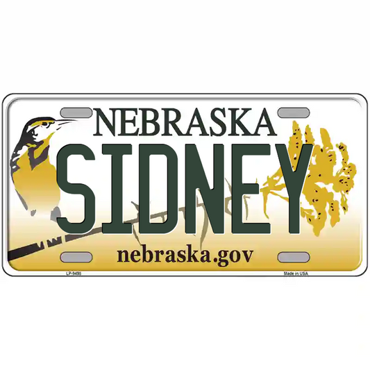Sidney Nebraska Metal Sign