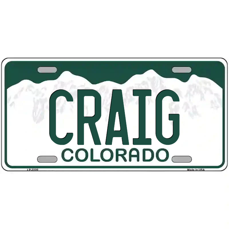 Craig Colorado Metal Sign