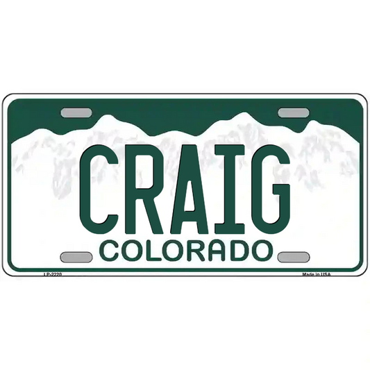 Craig Colorado Metal Sign