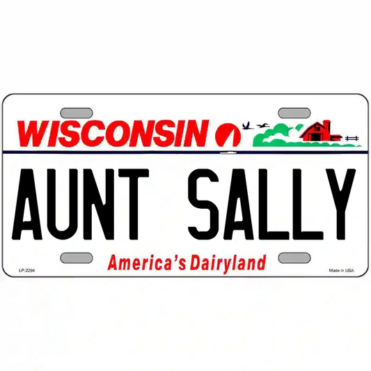 Aunt Sally Wisconsin Metal Sign