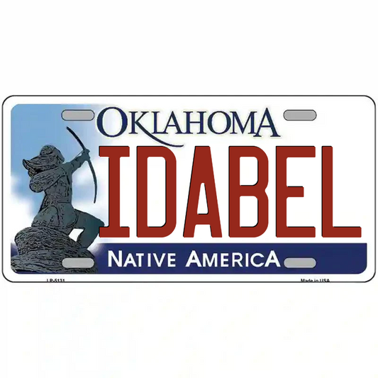 Idabel Oklahoma Metal Sign
