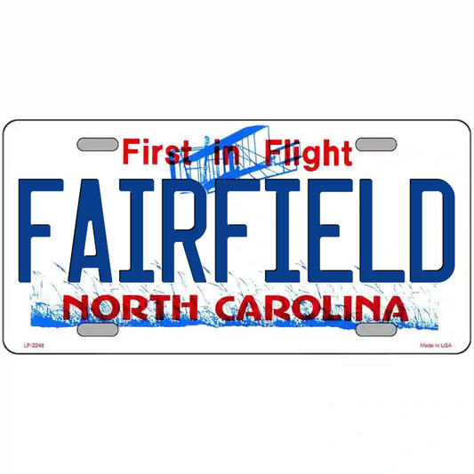 Fairfield North Carolina Metal Sign