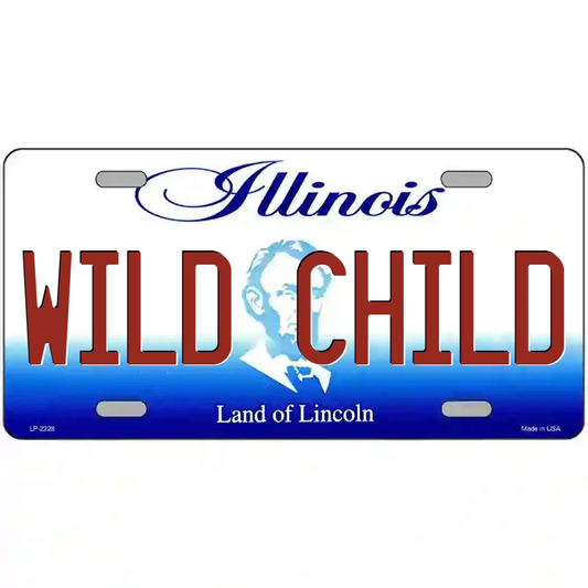Wild Child Illinois Metal Sign